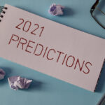 What could happen in 2021? Anything.