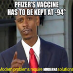 Can you be too cool for the vaccine race? As it turns out, yes you can! With Moderna’s vaccine coming in hot, Pfizer just got one-upped.