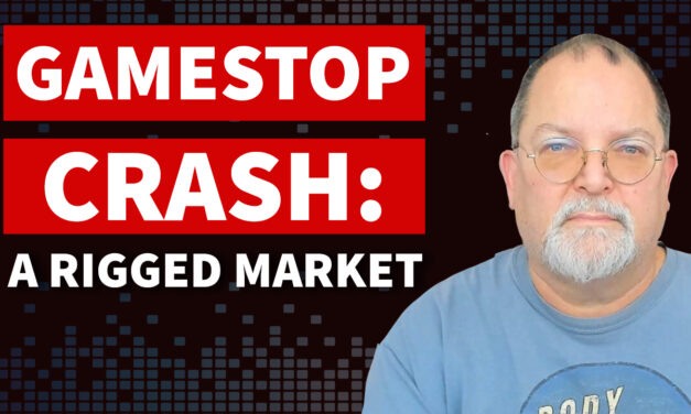 GameStop Crash: Lessons From a Rigged Market