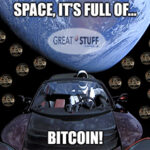 Space it's full of bitcoin Tesla meme small
