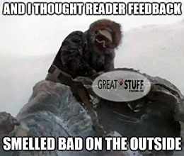 Reader feedback smelled bad outside tauntaun meme small