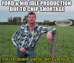 Ford Nio Idle production you're spare parts bud meme small