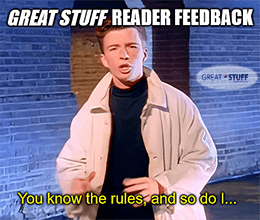 Small Rick Astley meme for Reader Feedback