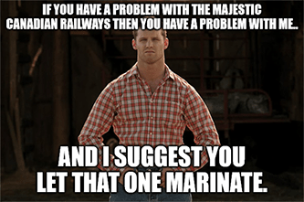 Problem with Canadian railways suggest you let that one marinate meme