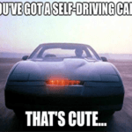 Self-driving car that's cute KITT meme small