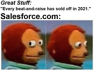 Every beat-and-raise sells off Salesforce meme