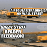 Regular day on Wall Street Reader Feedback bus train meme small