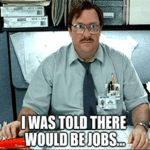 jobs reports - I was told there would be jobs July 2 meme small