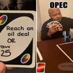 reach an oil deal draw 25 Uno Opec meme small - oil rally