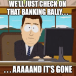 check on the banking rally and it's gone meme small