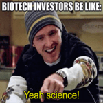 Biotech investors be like yeah science Cassava meme small