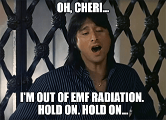 Oh Cheri EMF Radiation Meme