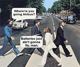 Airbus Beatles PLUG batteries ain't gonna fly meme small