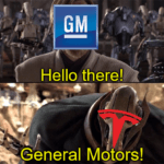 GM Tesla Hello There Star Wars Meme