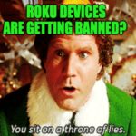 Roku Getting Banned Throne of Lies Elf Meme
