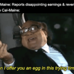 Cal-Maine reports earnings eggs in this trying time meme