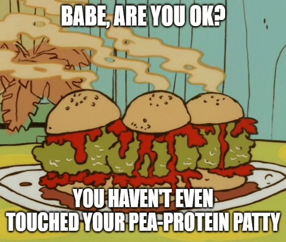 Pea Protein Patties Beyond Meat Burgers Meme
