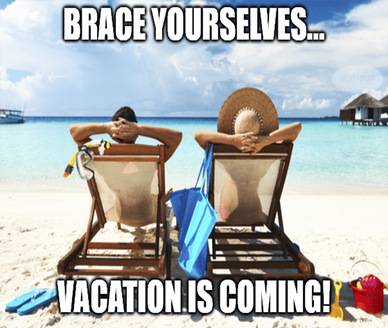 Brace yourself vacation is coming Airbnb meme