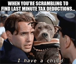 Scrambling last-minute tax deduction Titanic child meme