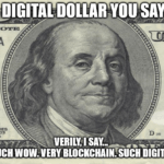 Digital Dollar Bill