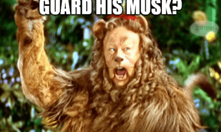 Elon Musk cowardly lion guard his profits meme