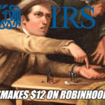 IRS Demanding Tax $12 On Robinhood Meme