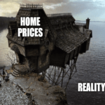 Home Prices Vs. Reality Series Of Unfortunate Events Meme