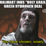 Walmart "Holy Grail" Hydrogen Monty Python Meme