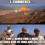 E-Commerce Junk and Seller Fees Star Wars Meme
