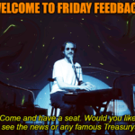 Friday Feedback Treasurys meme