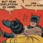 Peak inflation Robin Batman meme