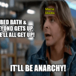 Bed Bath Beyond Reddit meme stock short squeeze meme