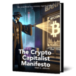 The Crypto Capitalist Manifesto Cover